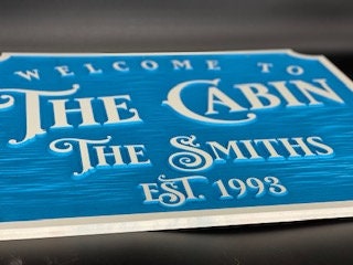 Personalized 100 PVC Carved Cabin Sign