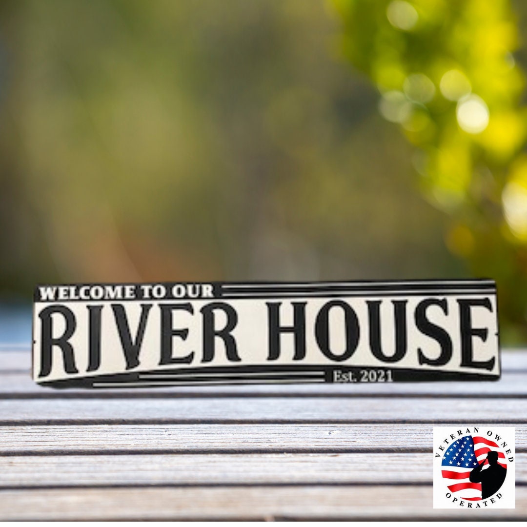 Custom river house sign